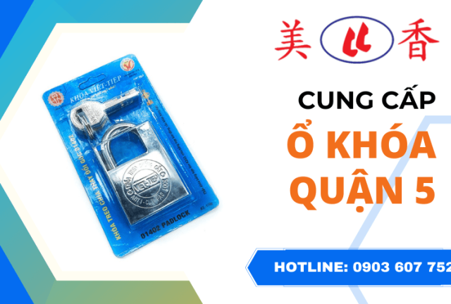 Cửa Hàng Mỹ Hương chuyên cung cấp ổ khóa Việt Tiệp chính hãng tại quận 5